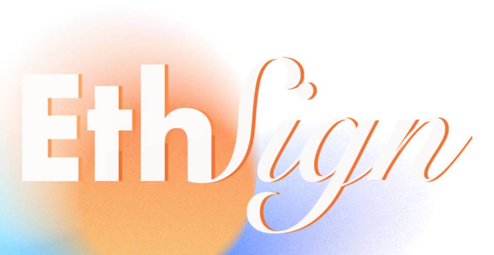 将电子签名服务带入加密世界：EthSign 了解一下 - 第1张  | 比特币-比特币价格-比特币行情交易交流平台